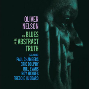 Oliver Nelson - The Blues And The Abstract Truth (LP)