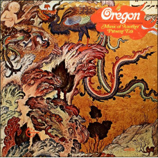 Oregon – Music Of Another Present Era (LP) 1972 Amerika