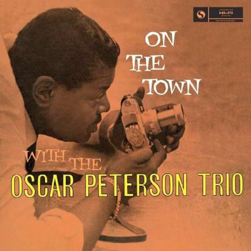 The Oscar Peterson Trio – On The Town (Limited Edition LP) 2017 Avrupa, SIFIR