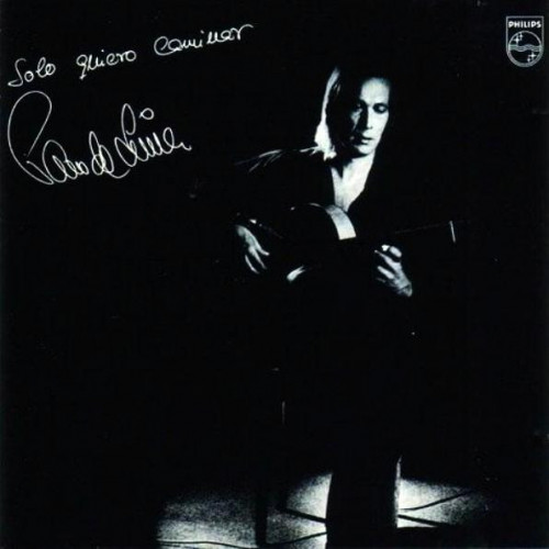 Paco de Lucia – Solo Quiero Caminar (LP) 1981 Netherlands