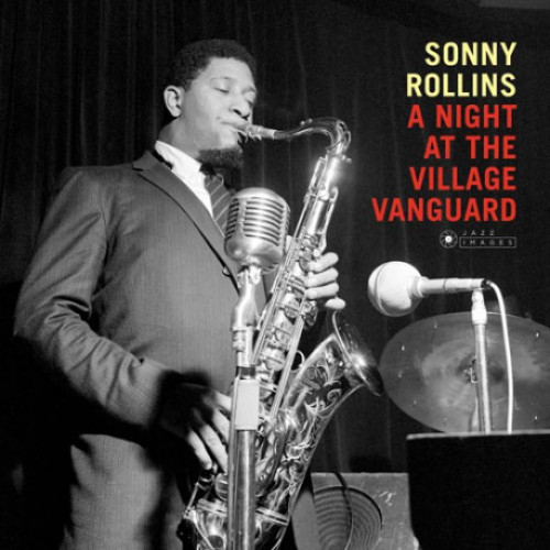 Sonny Rollins – A Night At The Village Vanguard (Limited Edition LP) 2019 Avrupa, SIFIR