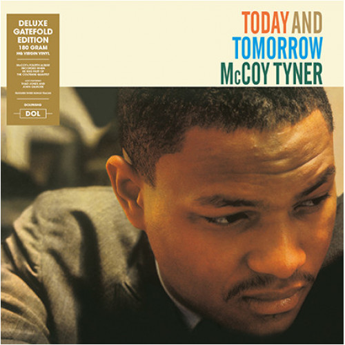 McCoy Tyner – Today And Tomorrow (LP) 2017 Avrupa, SIFIR