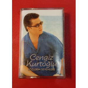 Cengiz Kurtoğlu – Sözlerim Sevenlere (Kaset) 2000 Türkiye