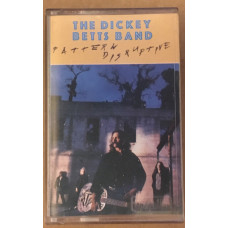 The Dickey Betts Band – Pattern Disruptive (Kaset) 1989 Türkiye