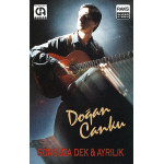 Doğan Canku – Sonsuza Dek & Ayrılık (Kaset) 1990 Türkiye