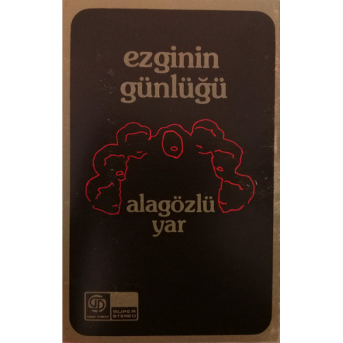 Ezginin Günlüğü – Alagözlü Yâr (Kaset) 1987 Türkiye