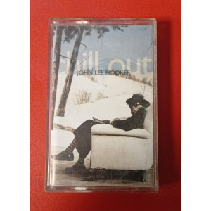 John Lee Hooker – Chill Out (Kaset) 1995 Türkiye