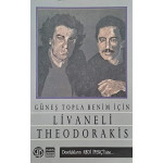 Zülfü Livaneli, Mikis Theodorakis – Güneş Topla Benim İçin (Kaset, Transparan Kasa) 1986 Türkiye