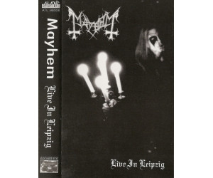 Mayhem – Live In Leipzig (Kaset) 1998 Türkiye Atlantis Müzik Baskı