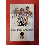 Mazhar Fuat Özkan - MFÖ – Peki Peki Anladık (Kaset) 1985 Türkiye