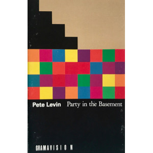 Pete Levin – Party In The Basement (Kaset) 1990 US