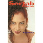 Sertab Erener – Sakin Ol! (Kaset) 1992 Türkiye