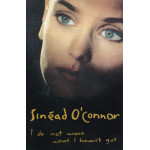 Sinéad O'Connor – I Do Not Want What I Haven't Got (Kaset) 1990 Türkiye