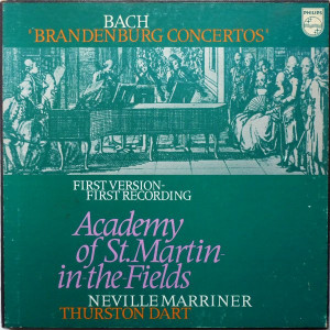 Bach, Academy Of St.Martin-In-The-Fields, Neville Marriner, Thurston Dart – Brandenburg Concertos (First Version - First Recording) (2 LP BOx Set)