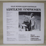 Felix Mendelssohn-Bartholdy, Sona Ghazarian, Edita Gruberova, Werner Krenn, Josef Bock, Christoph von Dohnanyi, Wiener Philharmoniker, Chor Der Wiener Staatsoper – Samtliche Symphonien (2 LP) 
