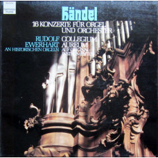 Handel, Rudolf Ewerhart An Historischen Orgeln Collegium Aureum – 16 Konzerte Für Orgel Und Orchester (4 LP) Box Set 1985 Germany