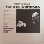 Robert Schumann, Sir Georg Solti, Wiener Philharmoniker – Samtliche Symphonien (2 LP) 1986 Germany