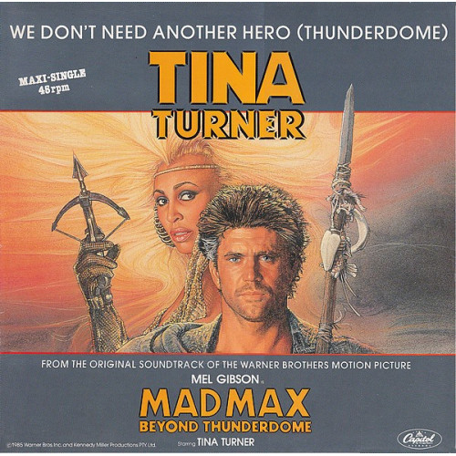 Tina Turner – We Don't Need Another Hero | Thunderdome (Maxi-Single) 1985 Europe