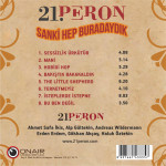 21. Peron - Sanki Hep Buradaydık