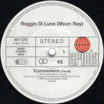 Raggio Di Luna | Moon Ray  – Comanchero (Maxi-Single) 1984 Europe