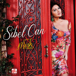 Sibel Can - Meşk