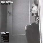 Deftones – Covers (LP) 2017 Avrupa, SIFIR