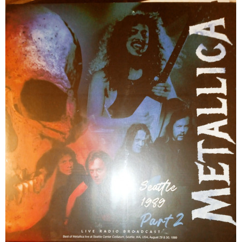 Metallica – Seattle 1989 Part 2 (LP, Unofficial Release) 2022 Netherlands, SIFIR