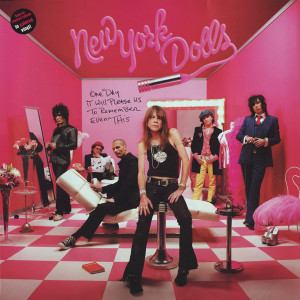 New York Dolls – One Day It Will Please Us To Remember Even This (2 X LP, Limited Edition, Pink) 2006 UK & Europe