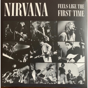 Nirvana - Feels Like The First Time (2 LP) Clear Vinyl