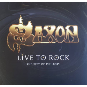 Saxon – Live To Rock: The Best Of 1991-2009 (LP, Compilation) 2017 UK SIFIR