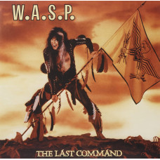 W.A.S.P. - The Last Command (LP)