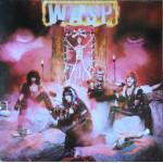 W.A.S.P. - W.A.S.P. (I Wanna Be Somenody) (LP) 1984 Avrupa