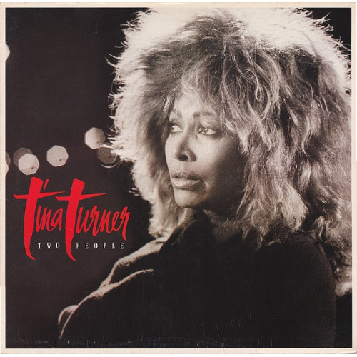 Tina Turner – Two People (Maxi-Single) 1986 Europe