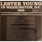 Lester Young – Lester Young In Washington, D.C. 1956 (Plak) 1982 Scandinavia