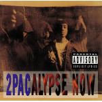 2Pac – 2Pacalypse Now (2 X LP) 2016 Europe, SIFIR