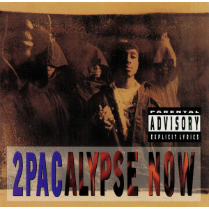 2Pac – 2Pacalypse Now (2 X LP) 2016 Europe, SIFIR