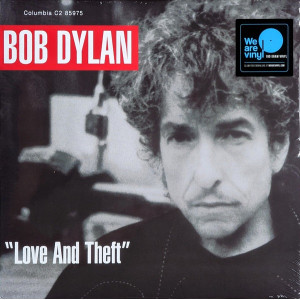 Bob Dylan – Love And Theft (2 x LP) 2017 Europe, SIFIR