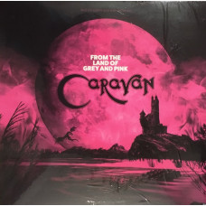 Caravan – From The Land Of Grey And Pink (LP, Album, Limited Edition) 2017 Europe