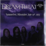 Dream Theater – Summerfest Milwaukee June 29, 1993. 103-FM (2 x LP) 2016 Europe, SIFIR