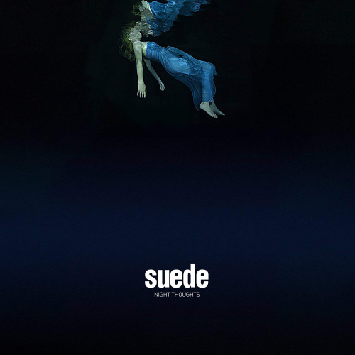 Suede – Night Thoughts (2 x LP ) 2016 Europe, SIFIR Suede – Night Thoughts (2 x LP ) 2016 Europe, SIFIR
