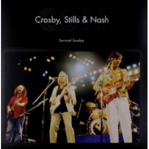 Crosby, Stills & Nash – Survival Sunday (2 x LP, Unofficial Release) 2017 US