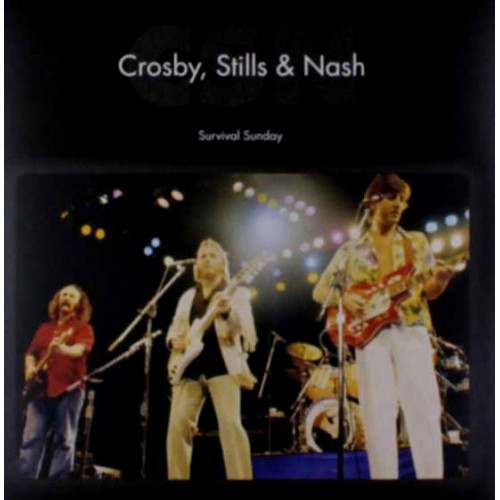 Crosby, Stills & Nash – Survival Sunday (2 x LP, Unofficial Release) 2017 US