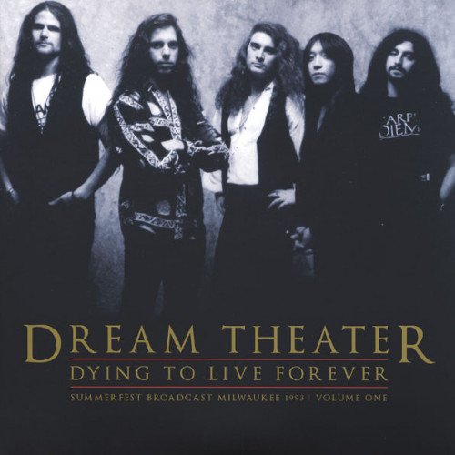 Dream Theater – Dying To Live Forever ''Summerfest Broadcast Milwaukee 1993 Volume One'' (2 x LP) 2016 Europe, SIFIR