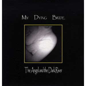 My Dying Bride – The Angel And The Dark River (2 x LP) UK 2012, SIFIR