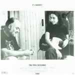 PJ Harvey – The Peel Sessions (1991 - 2004) Worldwide 2021 SIFIR LP