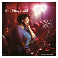 Ella Fitzgerald – Ella Fitzgerald At The Opera House (2 x LP) 2013 Europe, SIFIR