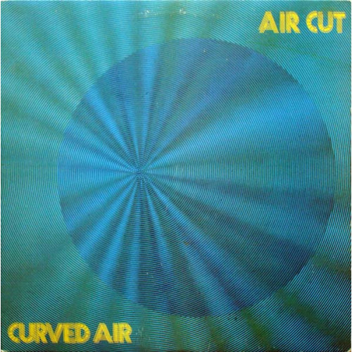 Curved Air – Air Cut (LP, Album) Germany