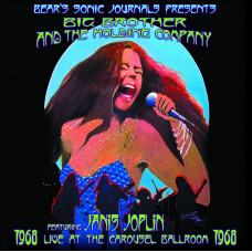Big Brother & The Holding Company featuring Janis Joplin – Live At The Carousel Ballroom 1968 (2 x LP) 2012 Europe, SIFIR