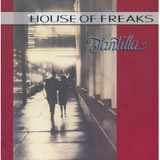 House Of Freaks - Tantilla (CD)