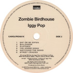 Iggy Pop – Zombie Birdhouse (Sıfır) 2019 Coloured LP